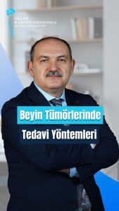 beyin-tumorunde-tedavi-yontemi