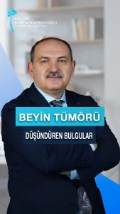 beyin_tumoru_dusunduren_bulgular