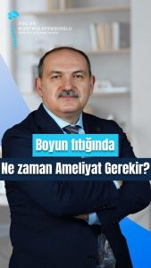 boyun-fitiginda-ne-zaman-ameliyat-gerekir